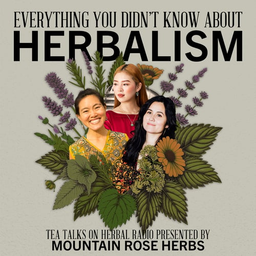 Asian American Herbalism | Tea Talks Roundtable episode artwork