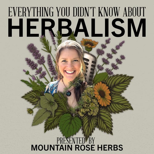 Mel Mutterspaugh for Everything You Didn't Know About Herbalism episode artwork 